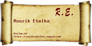 Roszik Etelka névjegykártya